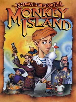 Escape From Monkey Island! A Hilarious Point-and-Click Adventure with Swashbuckling Pirates and Witty Puzzles